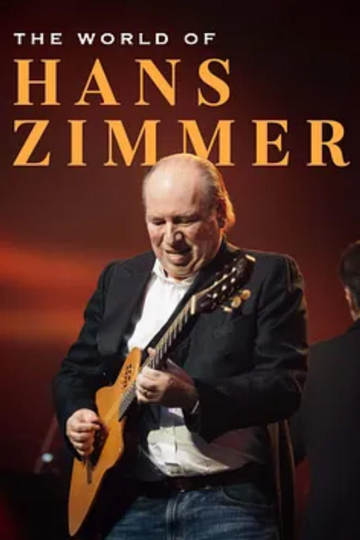 The World of Hans Zimmer Poster