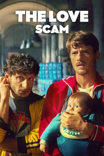 The Love Scam Poster