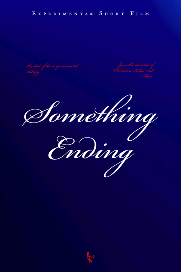 Something Ending Poster