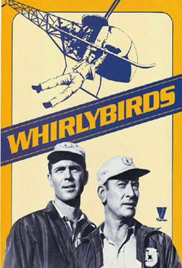 Whirlybirds Poster