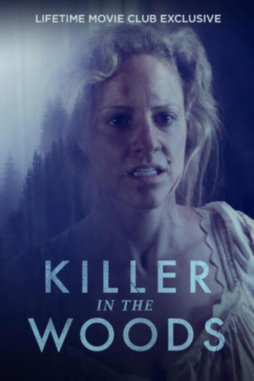 Killer in the Woods Poster