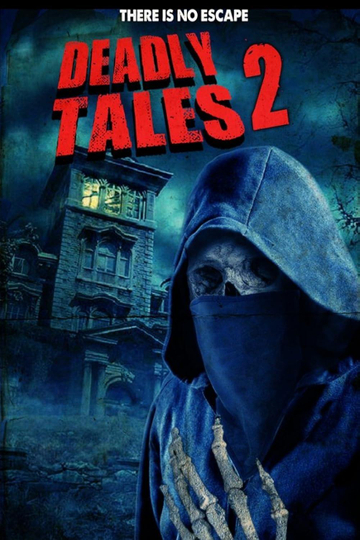 Deadly Tales II