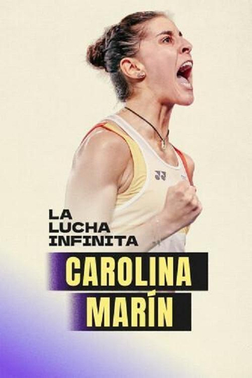 Carolina Marín: la lucha infinita Poster