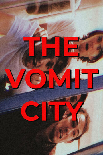 THE VOMIT CITY