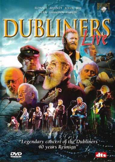 The Dubliners: Live - 40 Years Reunion Concert