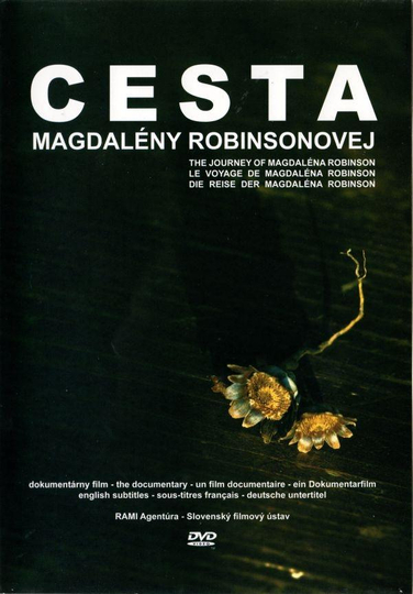 The Journey of Magdalena Robinson