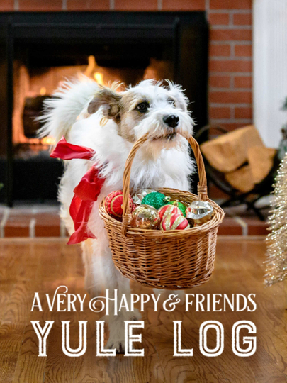 A Very Happy & Friends Yule Log Poster