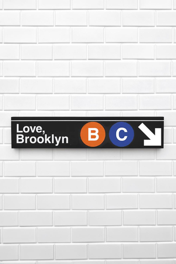 Love, Brooklyn Poster