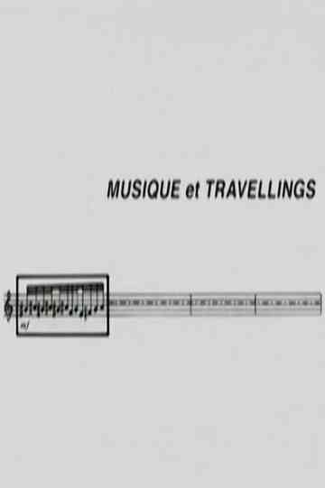 Musique et Travellings