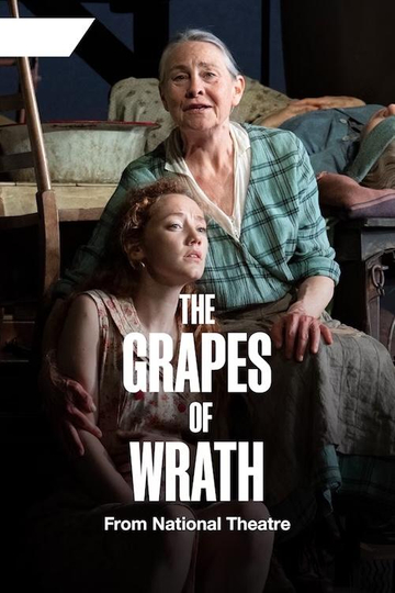 National Theatre at Home: The Grapes of Wrath Poster