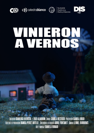 Vinieron a vernos