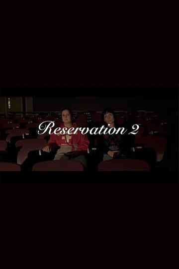 Reservation 2