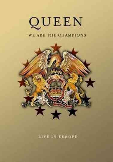 Queen – We Are The Champions - Live In Europe
