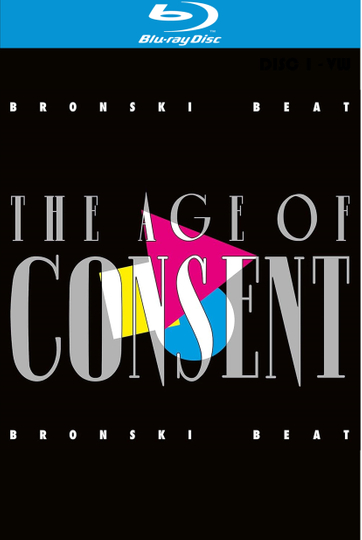 Bronski Beat - The Age Of Consent (40th year anniversary edition)