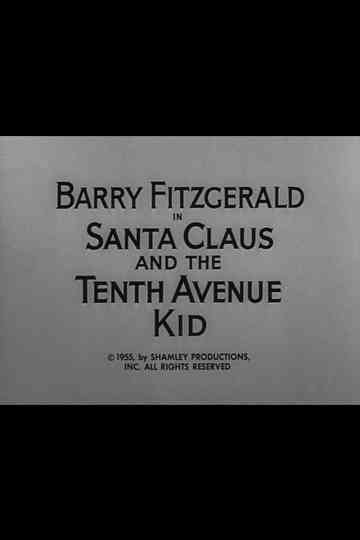 Santa Claus and the Tenth Avenue Kid