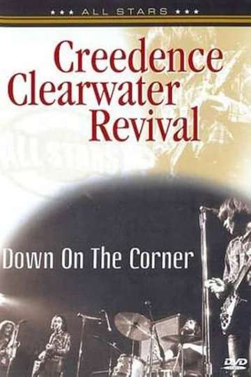 Creedence Clearwater Revival Down on the Corner