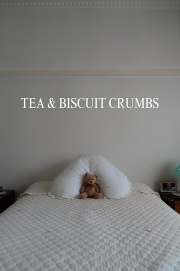 Tea & Biscuit Crumbs