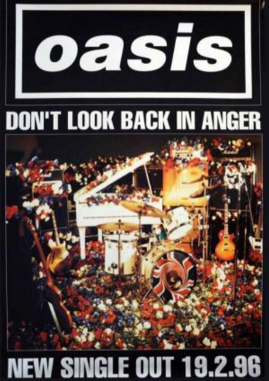 Oasis: Don't Look Back in Anger