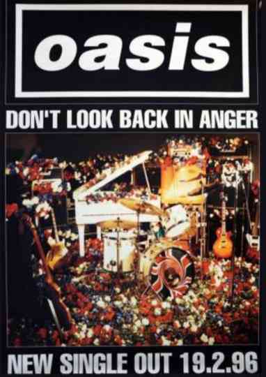 Oasis: Don't Look Back in Anger