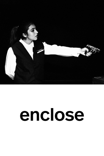 Screenplay: Enclose