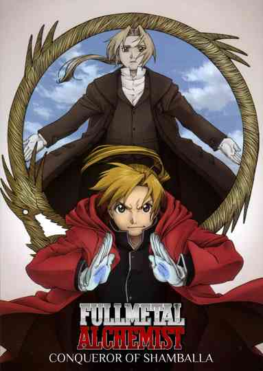 Fullmetal Alchemist the Movie: Conqueror of Shamballa