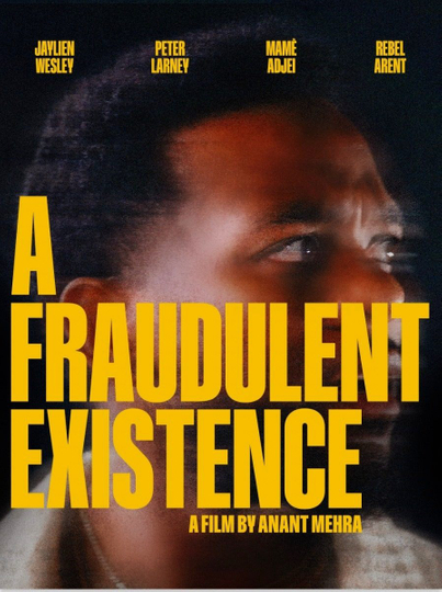 A Fraudulent Existence Poster