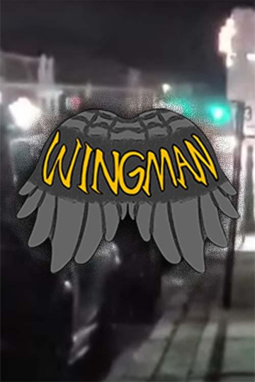 Wingman: The Perfect Date Poster