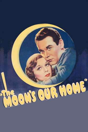 The Moon's Our Home Poster