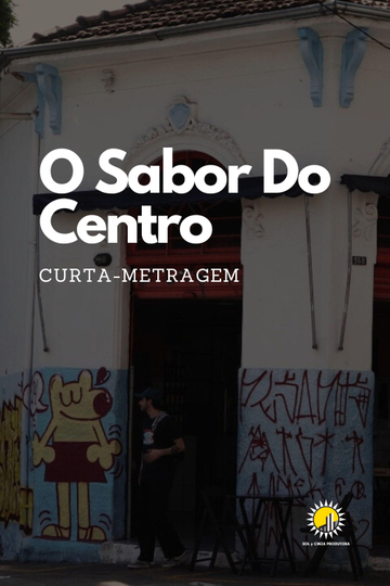 O Sabor Do Centro