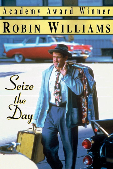 Seize the Day Poster