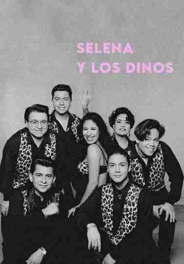 Selena y Los Dinos Poster