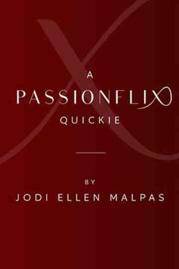 Same Time Next Year: A Passionflix Quickie