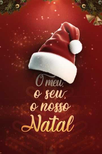 O Meu, O Seu, O Nosso Natal