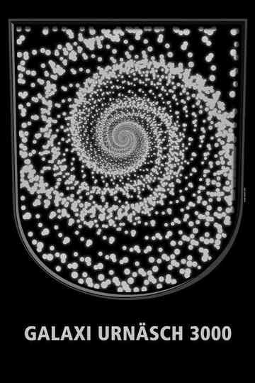 Galaxy Urnäsch 3000 Poster