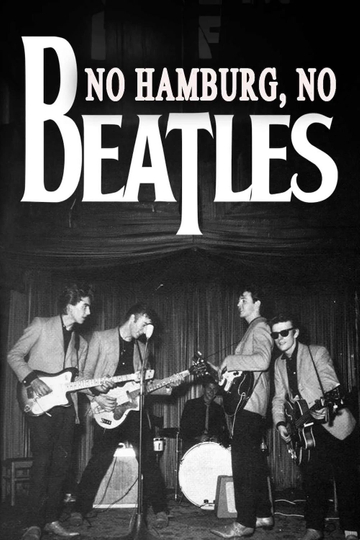 No Hamburg No Beatles Poster