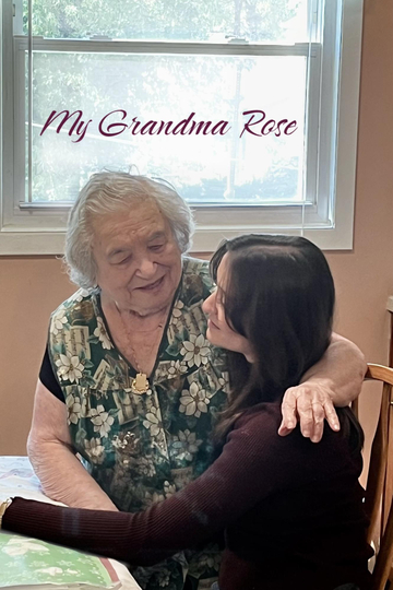 My Grandma Rose Poster