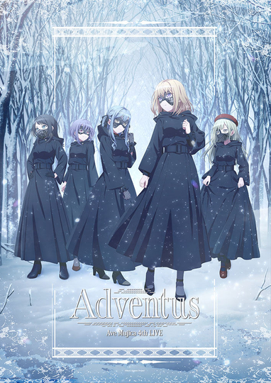 Ave Mujica 4th LIVE「Adventus」 Poster