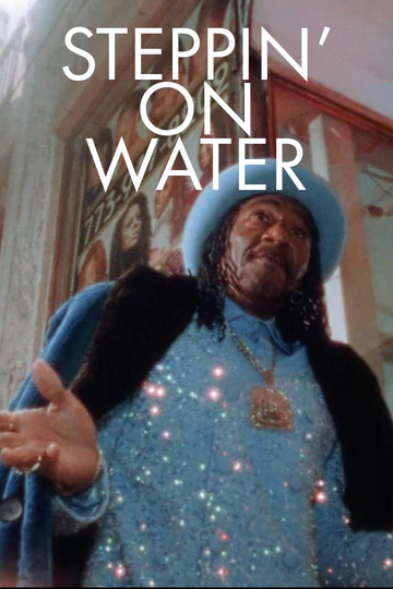 Steppin' on Water Poster