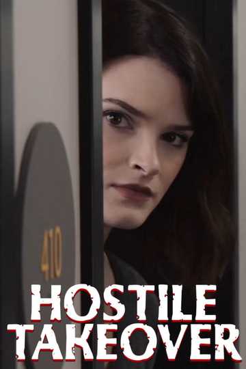 Hostile Takeover Poster