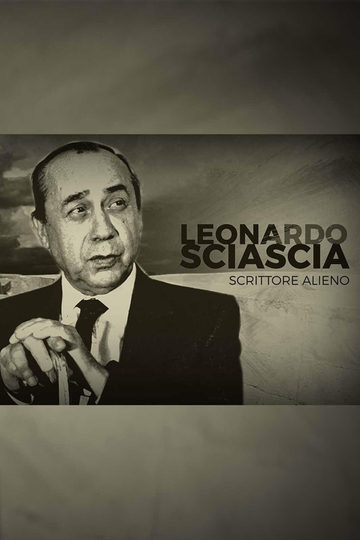 Leonardo Sciascia, scrittore alieno