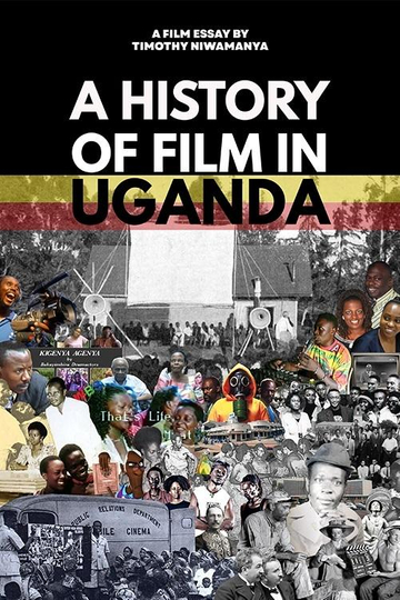 A History of Film in Uganda Poster