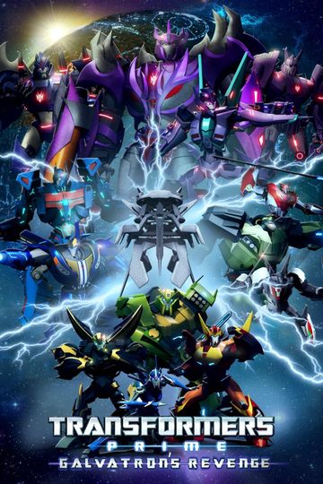 Transformers Prime: Galvatron’s Revenge Poster