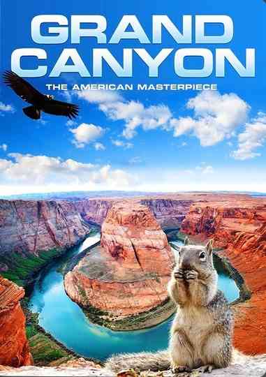 Grand Canyon 3D: The American Masterpiece