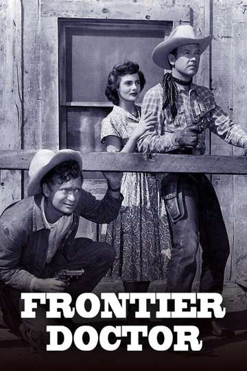 Frontier Doctor Poster