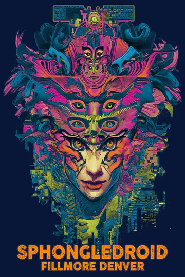 Shpongledroid: Live at the Fillmore Auditorium, Denver, CO Poster