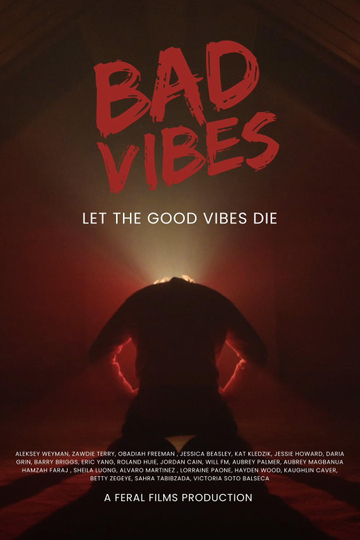 Bad Vibes