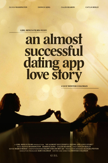 An Almost Successful Dating App Love Story Poster