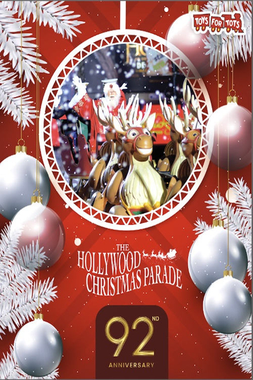 The 92nd Annual Hollywood Christmas Parade Poster