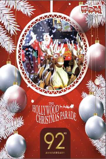 The 92nd Annual Hollywood Christmas Parade Poster