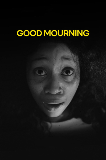 Good Mourning Poster